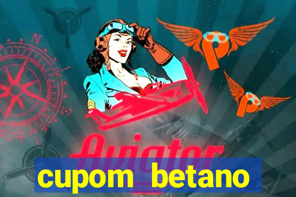 cupom betano rodadas gratis